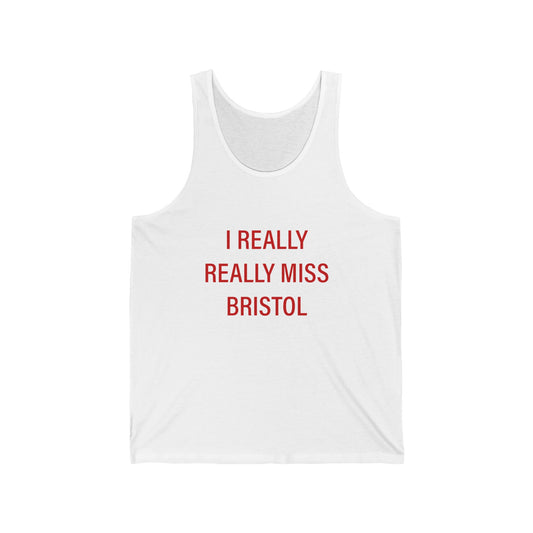 I Really Really Miss Bristol // Bristol Connecticut tank top shirt // finding connecticut 