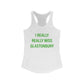 I Really Really Miss Glastonbury // Glastonbury Connecticut womens tank top shirts  // finding connecticut 