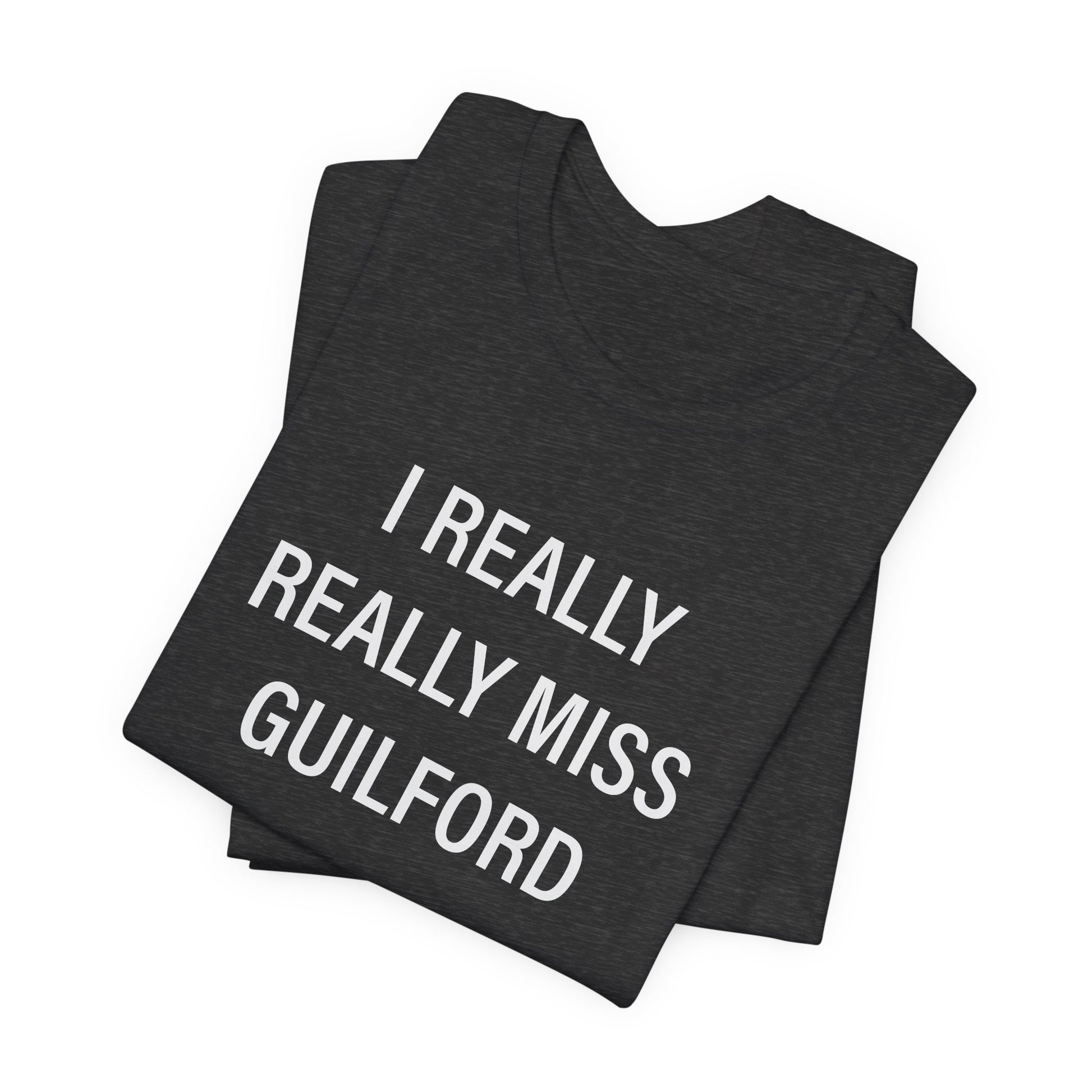 I Really Really Miss Guilford // Guilford CT t shirts // finding connecticut  