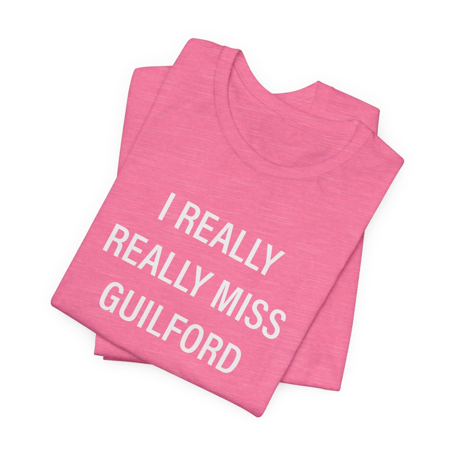 I Really Really Miss Guilford // Guilford CT t shirts // finding connecticut  