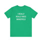 I Really Really Miss Mansfield // Mansfield CT unisex t shirts // finding connecticut 