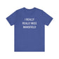 I Really Really Miss Mansfield // Mansfield CT unisex t shirts // finding connecticut 
