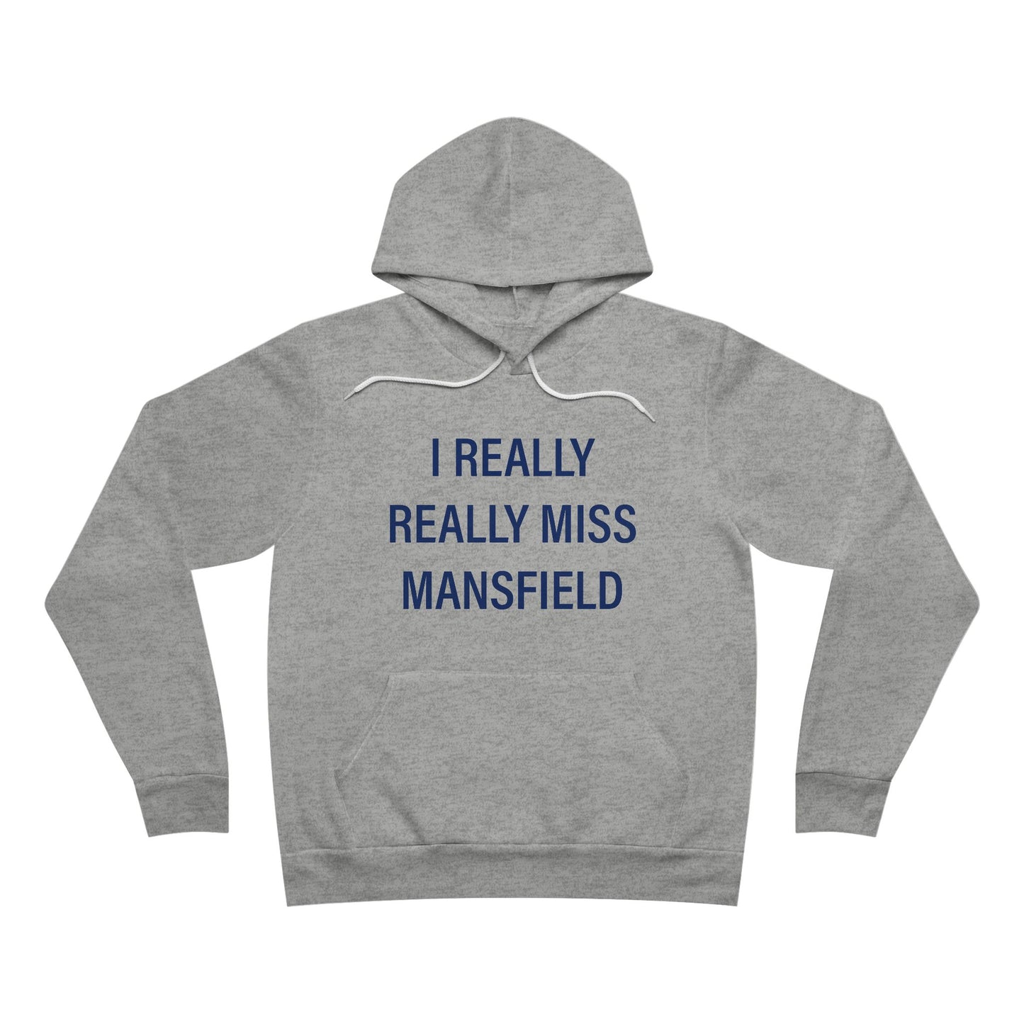 I Really Really Miss Mansfield // mansfield Connecticut unisex hoodie sweatshirt // finding connecticut 