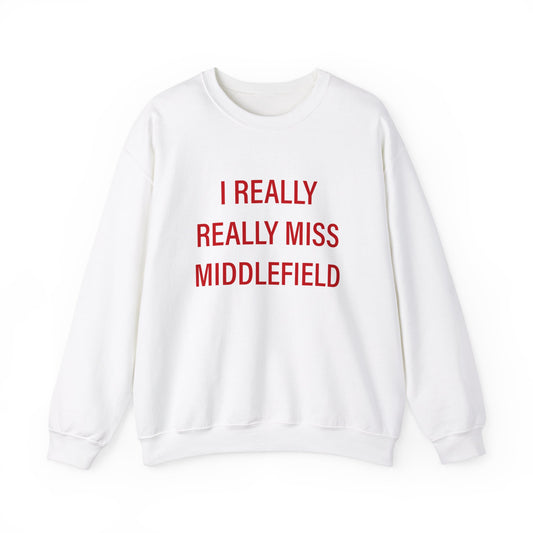 I Really Really Miss Middlefield // Middlefield Connecticut sweatshirt   // finding connecticut  
