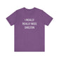 I Really Really Miss Shelton // Shelton CT unisex  T shirt   // finding connecticut  