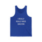 I Really Really Miss Shelton // Shelton CT unisex  tank top shirt   // finding connecticut   