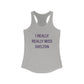 I Really Really Miss Shelton // Shelton Connecticut womens tank top shirt  // finding connecticut  