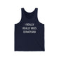 I Really Really Miss Stratford // Stratford CT unisex tank top  shirt // finding connecticut  