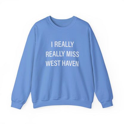 I Really Really Miss West Haven // West Haven CT sweatshirts  / finding connecticut 