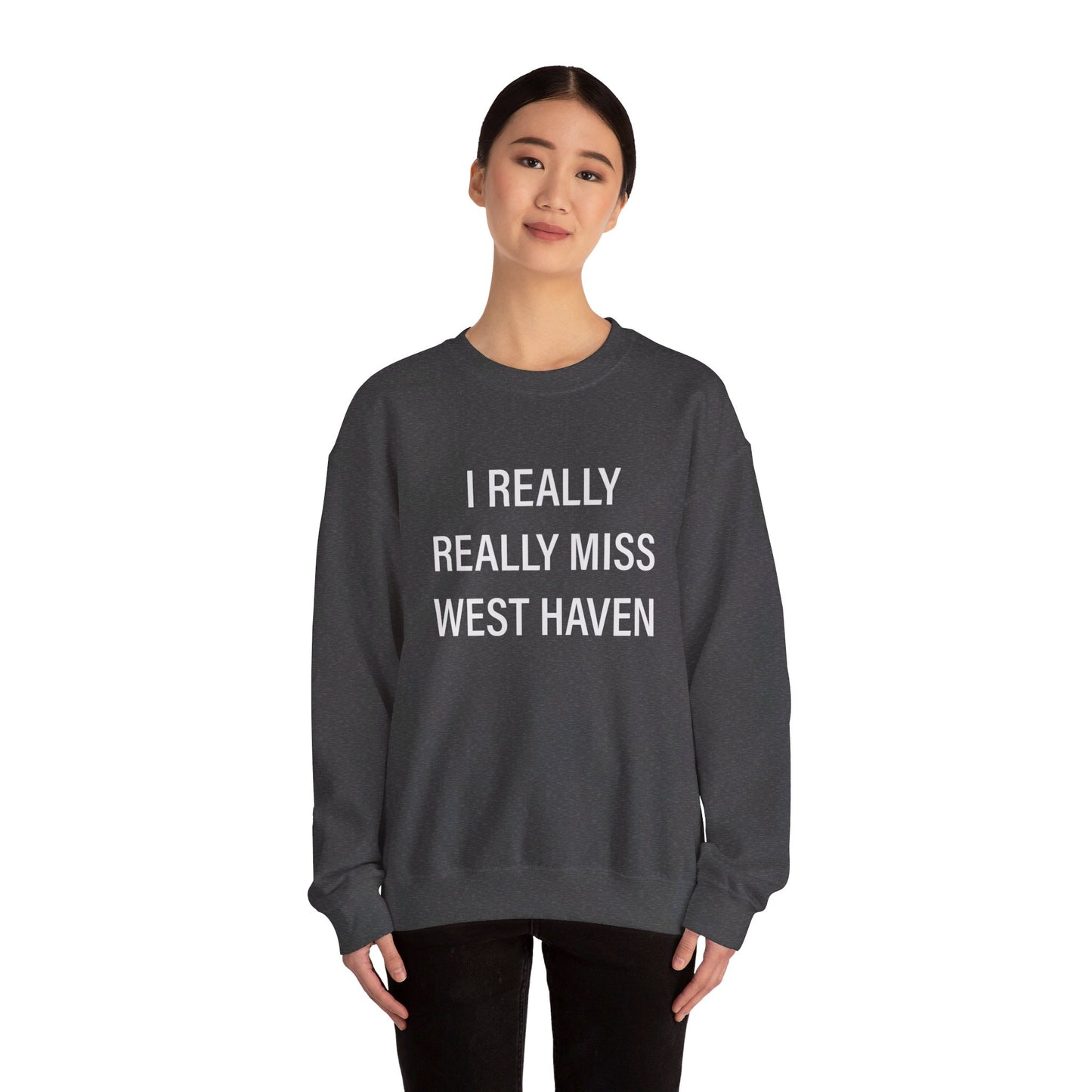 I Really Really Miss West Haven // West Haven CT sweatshirts  / finding connecticut 
