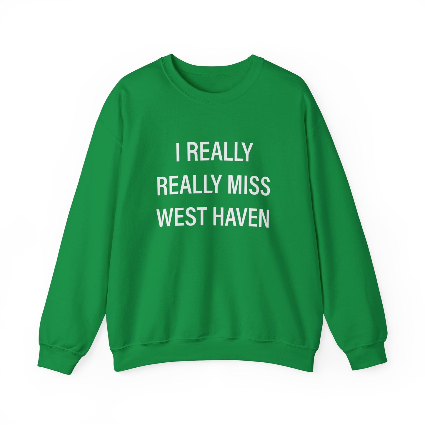 I Really Really Miss West Haven // West Haven CT sweatshirts  / finding connecticut 