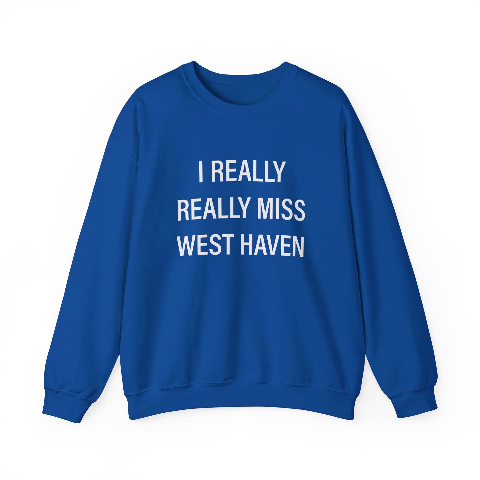 I Really Really Miss West Haven // West Haven CT sweatshirts  / finding connecticut 