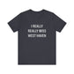 I Really Really Miss West Haven // West Haven CT t shirts  / finding connecticut 