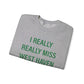 I Really Really Miss West Haven // West Haven Connecticut  unisex sweatshirt  / finding connecticut 