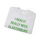I Really Really miss Glastonbury // Glastonbury Connecticut  sweatshirt // finding connecticut