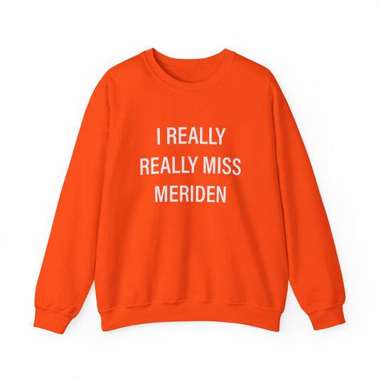 I Really Really miss Meriden // meriden ct sweatshirt  // finding connecticut 