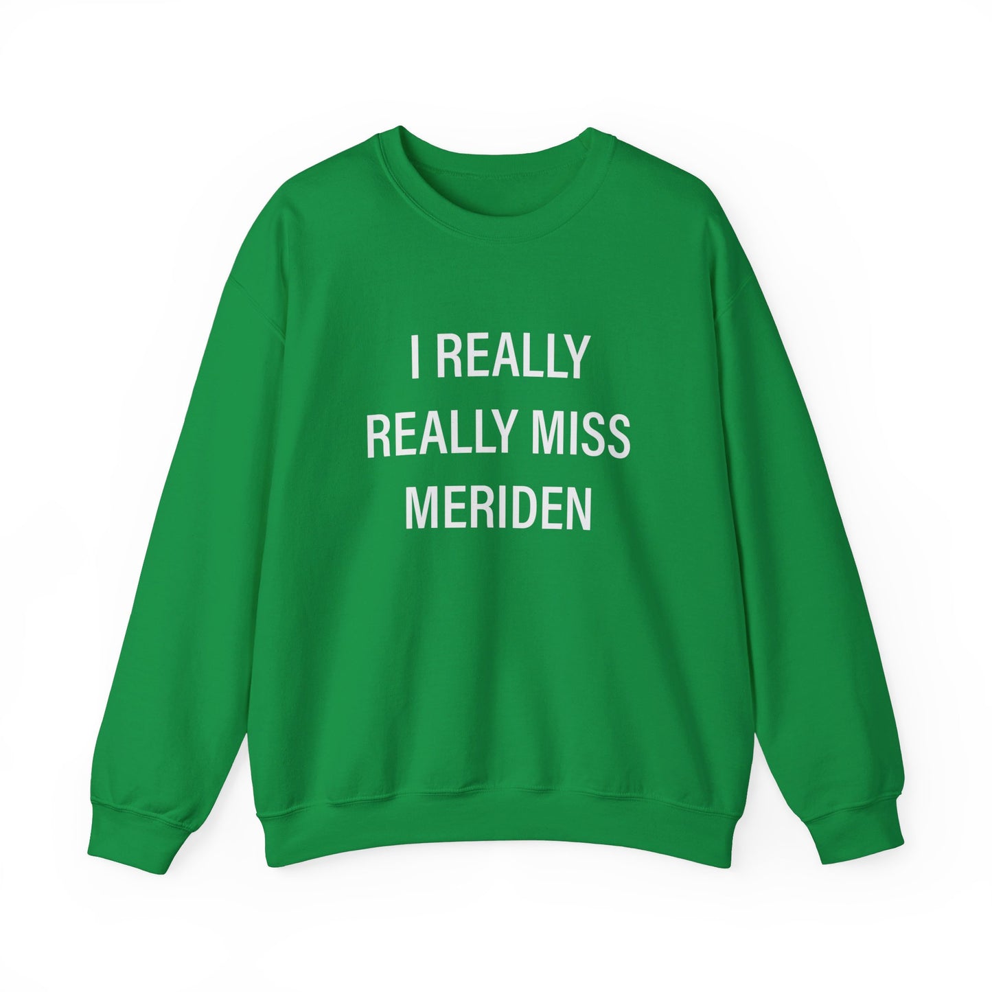 I Really Really miss Meriden // meriden ct sweatshirt  // finding connecticut 
