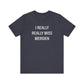 I Really Really miss Meriden // meriden ct t shirts  // finding connecticut 