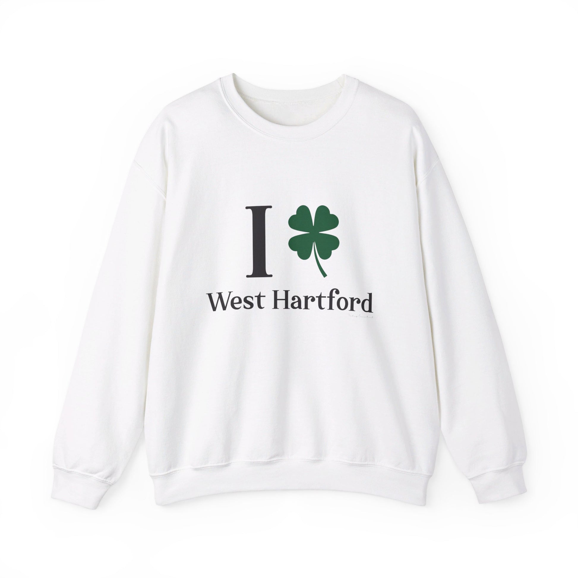 I clover West Hartford  /// West hartfod Connecticut  st patricks day  unisex  sweatshirt  / finding connecticut