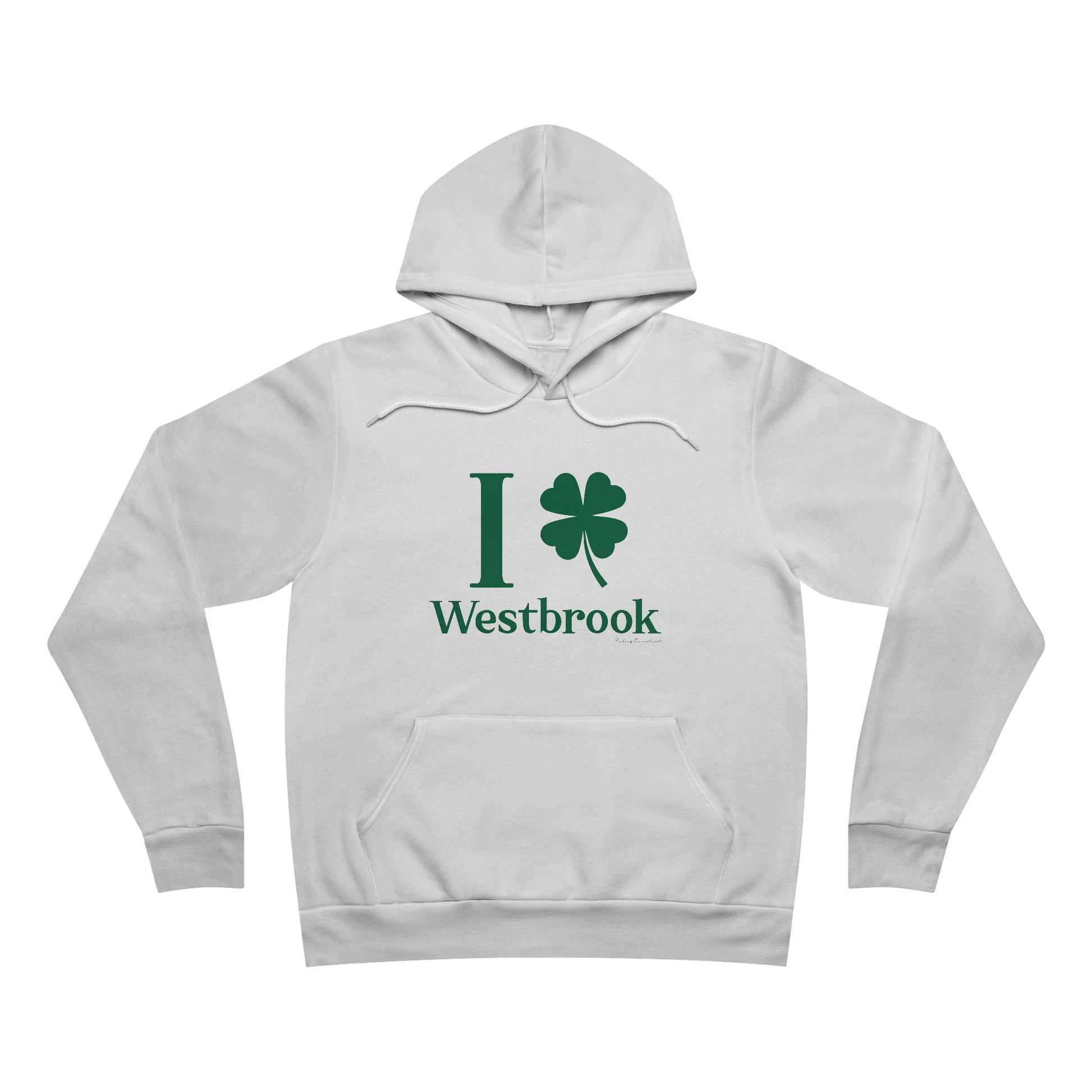 I clover Westbrook // Westbrook Connecticut st. Patrick's day unisex hoodie sweatshirts   /// finding connecticut  