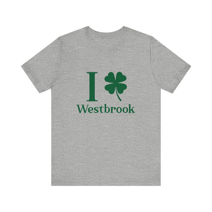I clover Westbrook // Westbrook Connecticut st. Patrick's day unisex t shirt  /// finding connecticut 