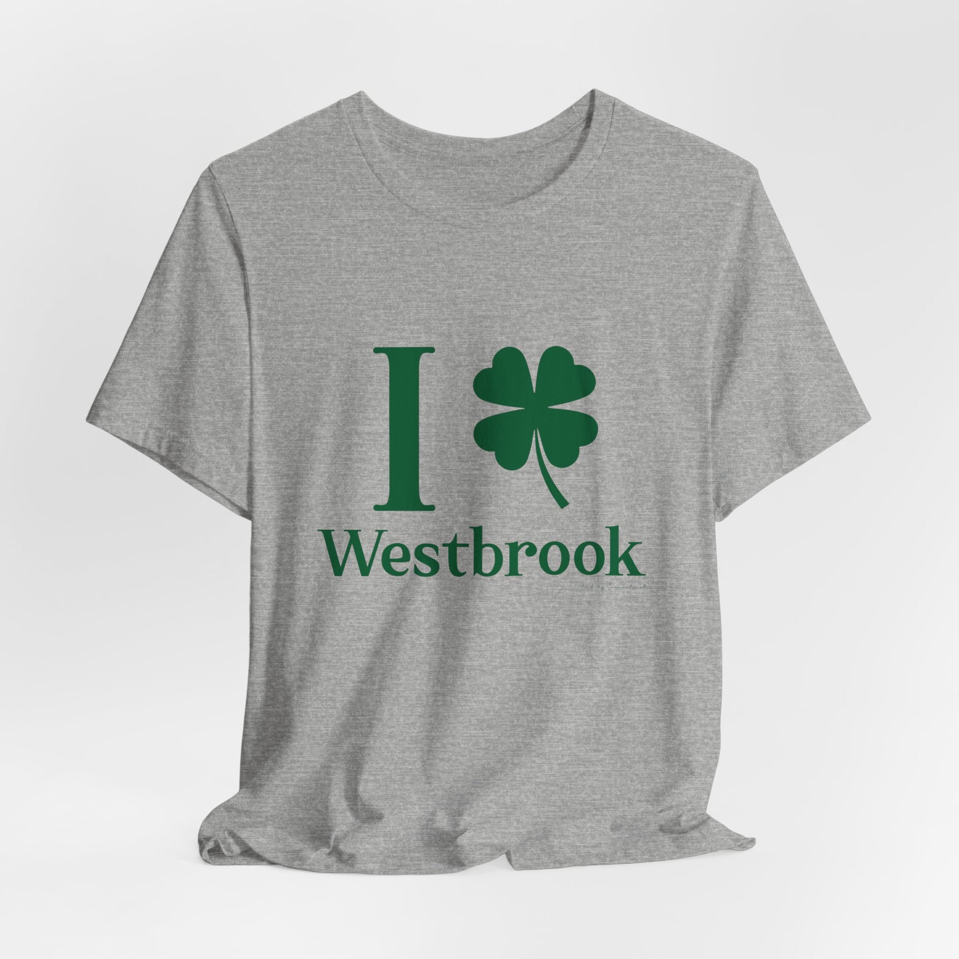 I clover Westbrook // Westbrook Connecticut st. Patrick's day unisex t shirt  /// finding connecticut 