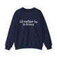 I'd rather be in Bristol // Bristol CT sweatshirts  // finding connecticut  