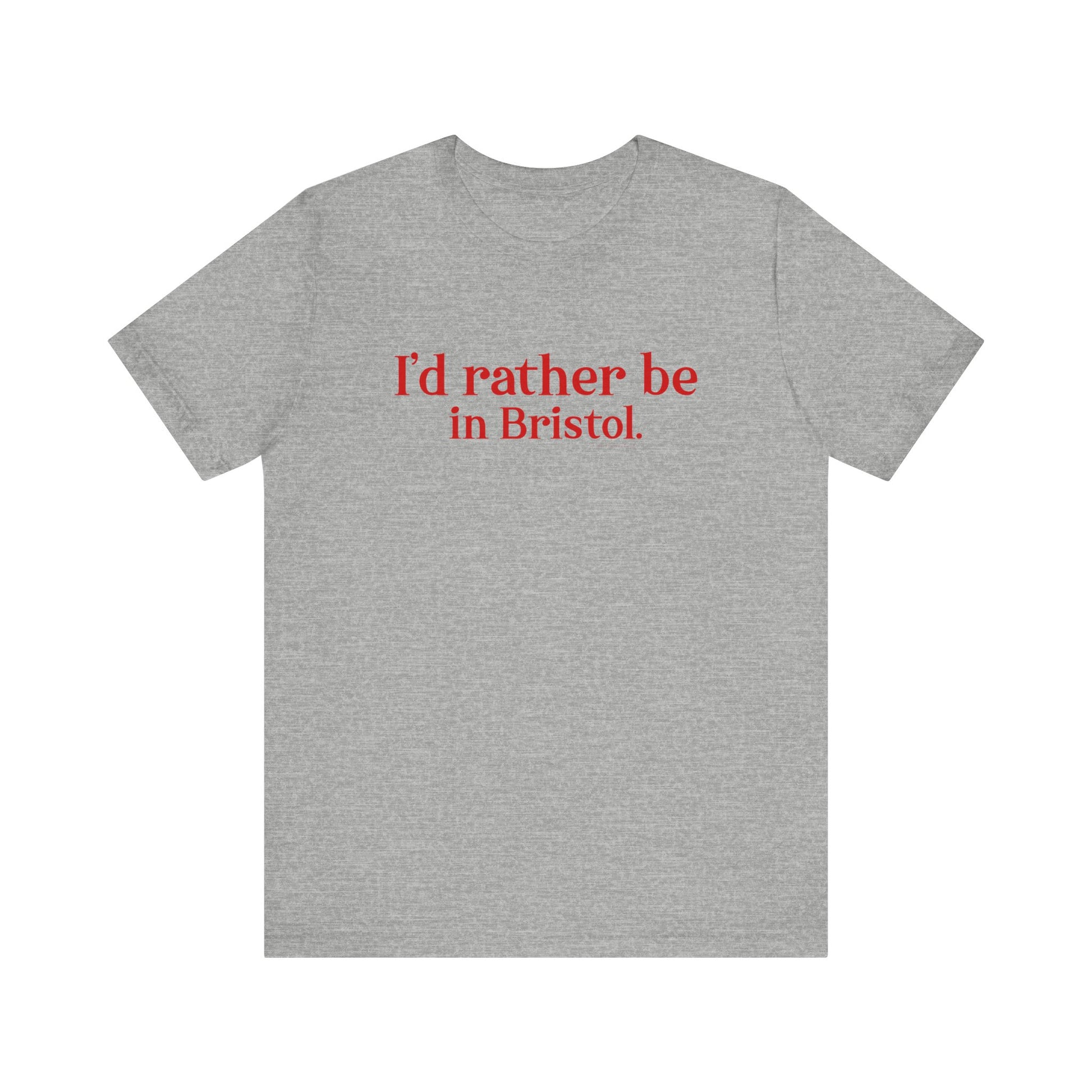 I'd rather be in Bristol // Bristol Connecticut t shirts // finding connecticut  