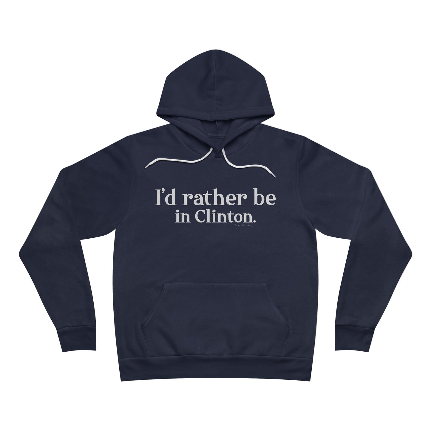 I'd rather be in Clinton // Clinton ct unisex hoodie sweatshirt  // finding connecticut 