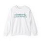 I'd rather be in East Hartford // East hartford connecticut unisex hoodie sweatshirt // finding connecticut