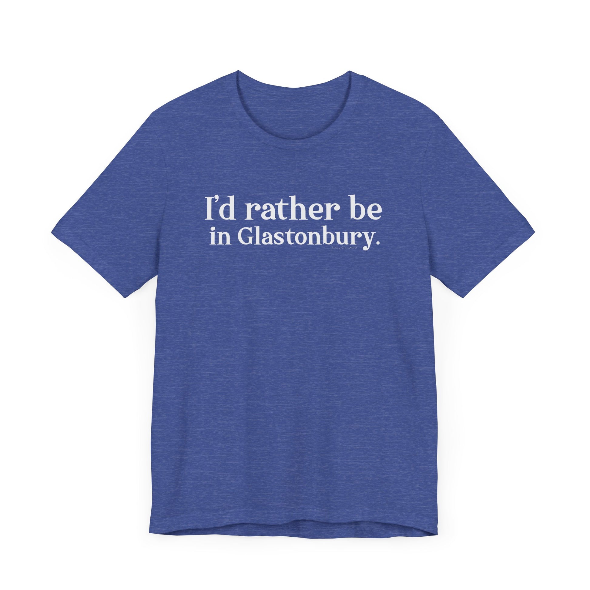 I'd rather be in Glastonbury // Glastonbury CT unisex t shirts // finding connecticut 
