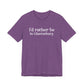 I'd rather be in Glastonbury // Glastonbury CT unisex t shirts // finding connecticut 