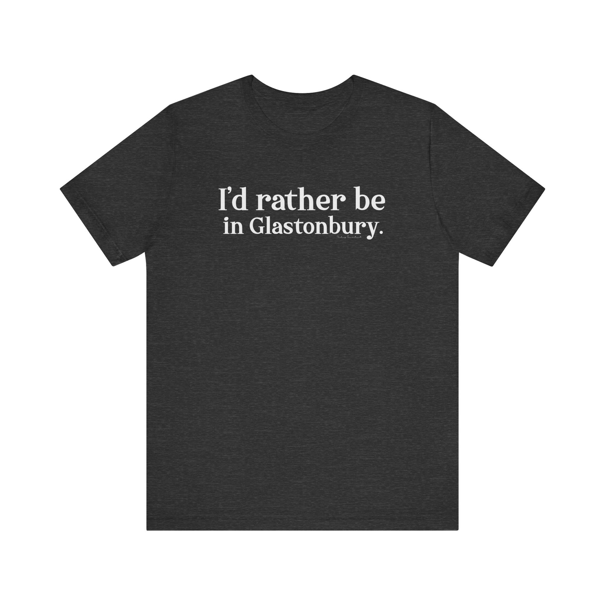 I'd rather be in Glastonbury // Glastonbury CT unisex t shirts // finding connecticut 