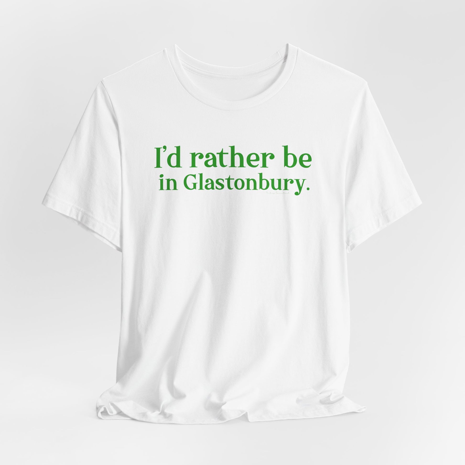 I'd rather be in Glastonbury // Glastonbury Connecticut unisex t shirts // finding connecticut 
