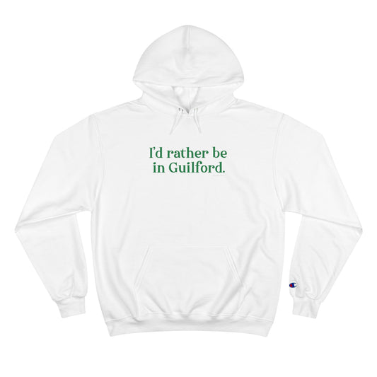 I'd rather be in Guilford // Guilford Connecticut  Champion unisex hoodie sweatshirts // finding connecticut 