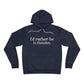 I'd rather be in Hamden // hamden CT hoodies  // finding connecticut  