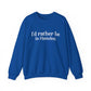I'd rather be in Hamden // hamden CT sweatshirt   // finding connecticut  