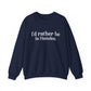 I'd rather be in Hamden // hamden CT sweatshirt   // finding connecticut  
