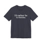 I'd rather be in Hamden // hamden CT t shirts  // finding connecticut  