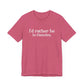 I'd rather be in Hamden // hamden CT t shirts  // finding connecticut  