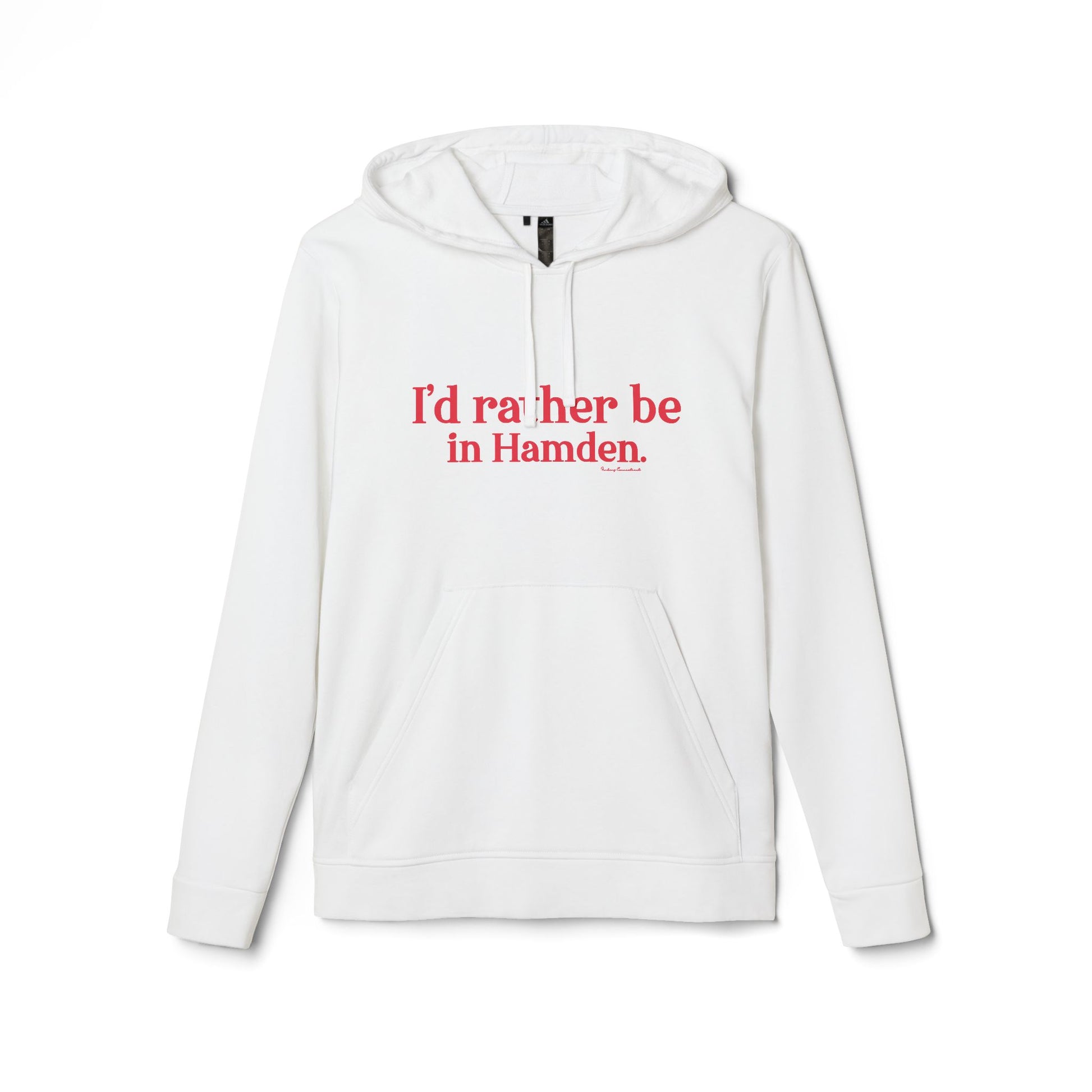 I'd rather be in Hamden // hamden connecticut Adidas hoodie sweatshirt   // finding connecticut   