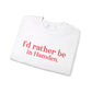 I'd rather be in Hamden // hamden connecticut sweatshirt   // finding connecticut   