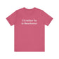 I'd rather be in Manchester // Manchester CT unisex t shirt    // finding connecticut  