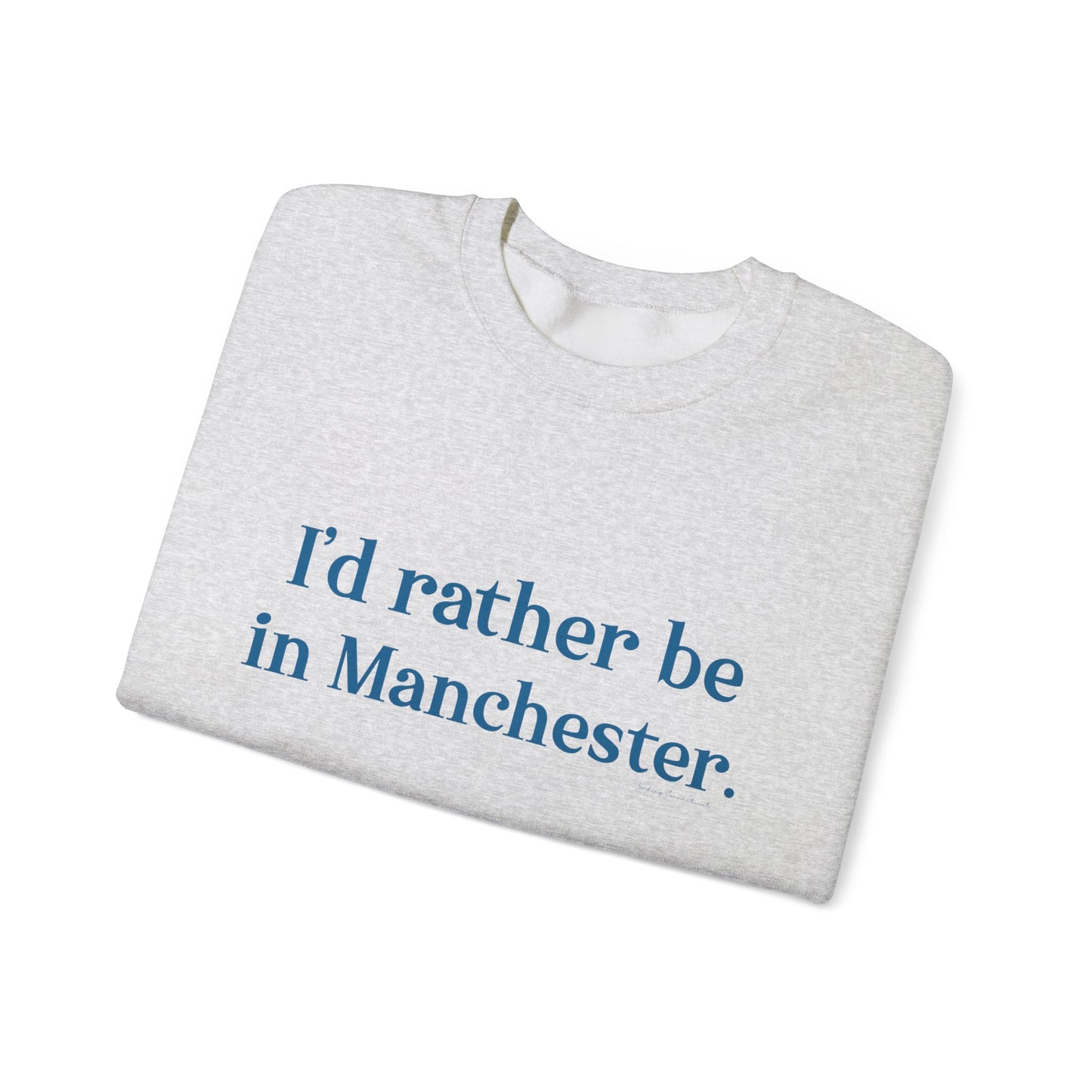 I'd rather be in Manchester // Manchester Connecticut sweatshirt // finding connecticut 