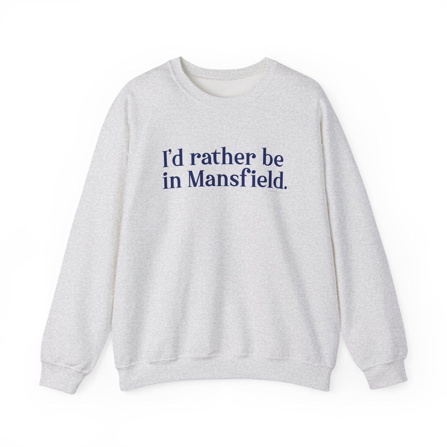 I'd rather be in Mansfield // Mansfield Connecticut unisex sweatshirt // finding connecticut 