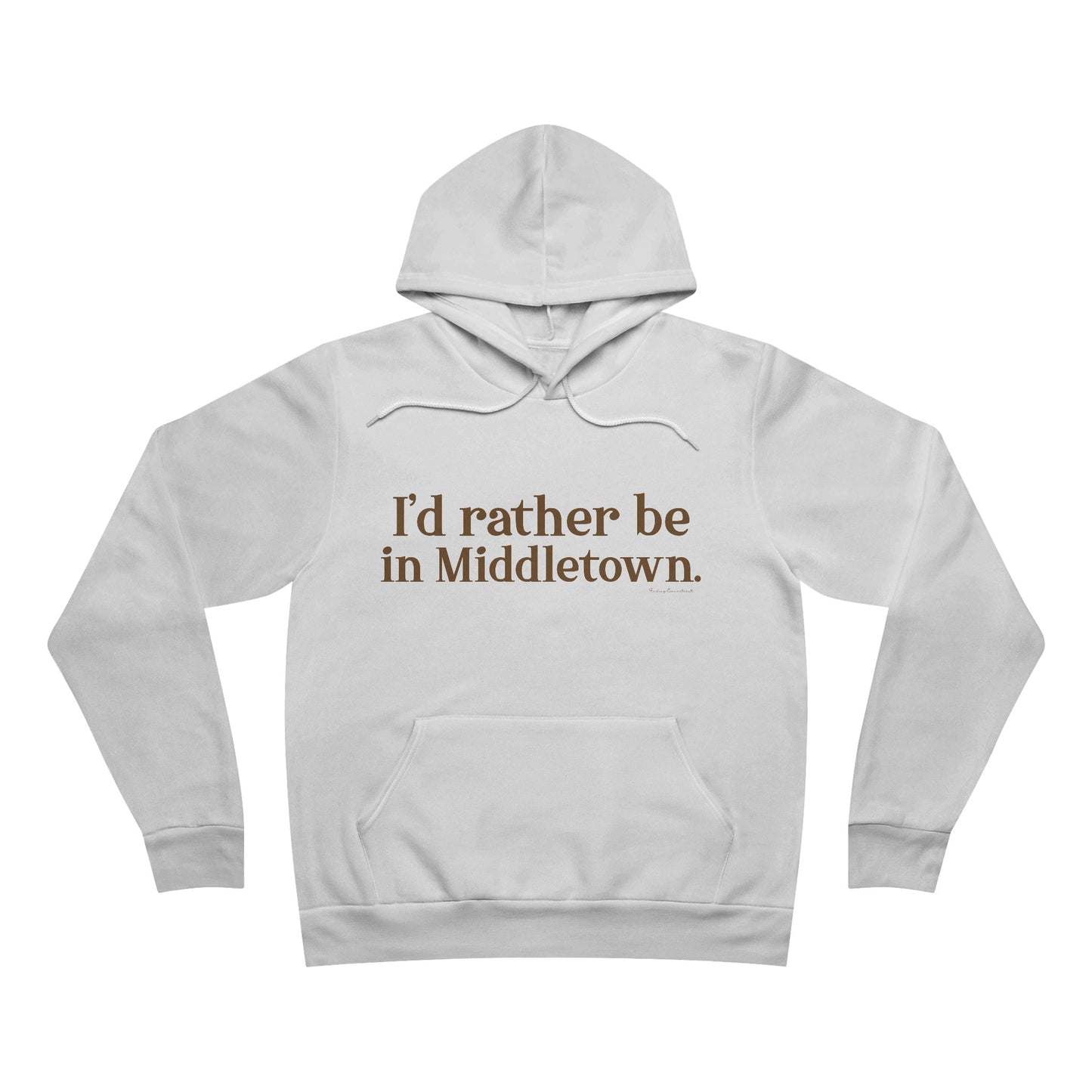 I'd rather be in Middletown / middletown connecticut unisex hoodie sweatshirt // finding connecticut 