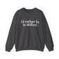 I'd rather be in Milford. // Milford ct unisex sweatshirt // finding connecticut 