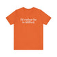 I'd rather be in Milford. // Milford ct  unisex t shirt // finding connecticut 