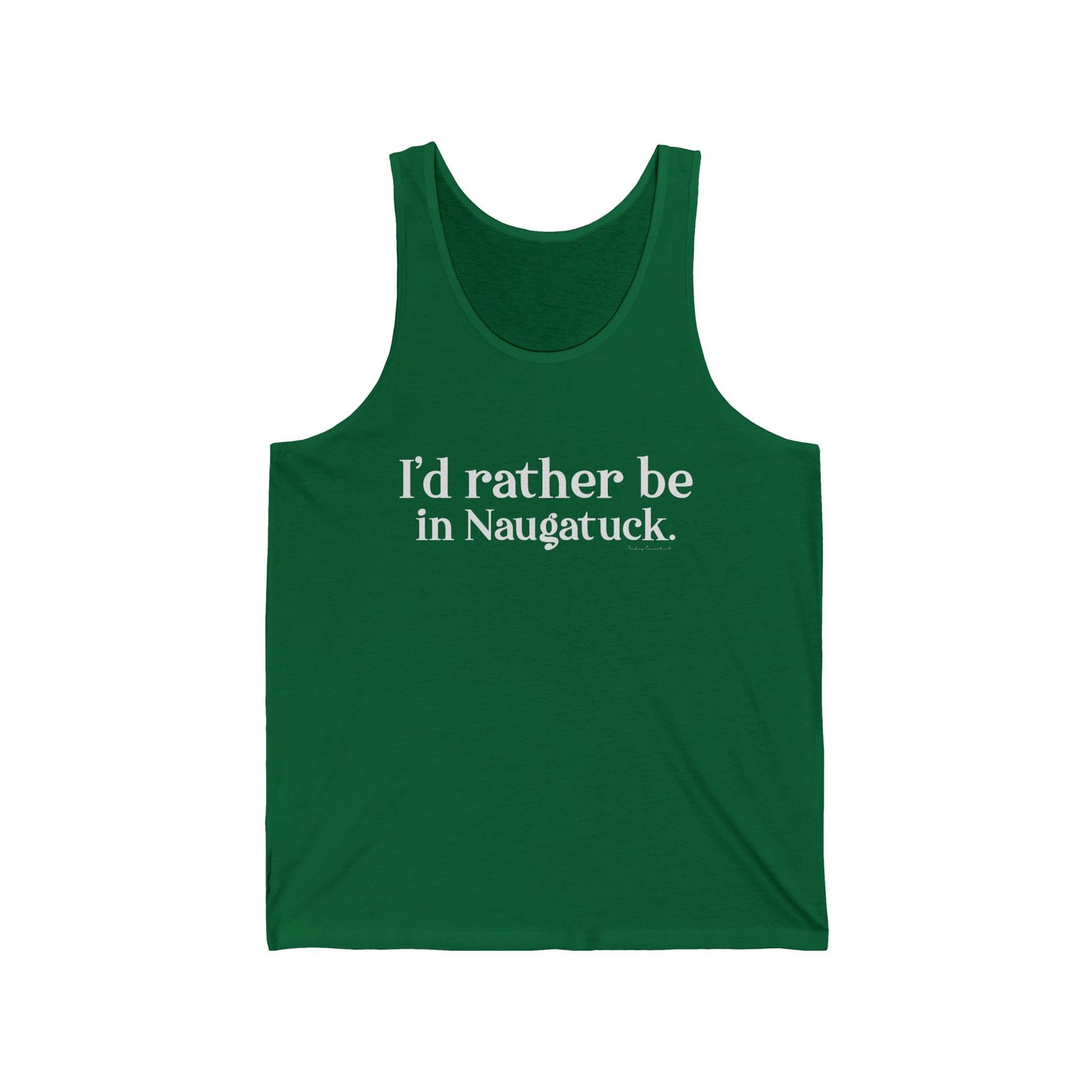I'd rather be in Naugatuck // Naugatuck CT tank tops  // finding connecticut  