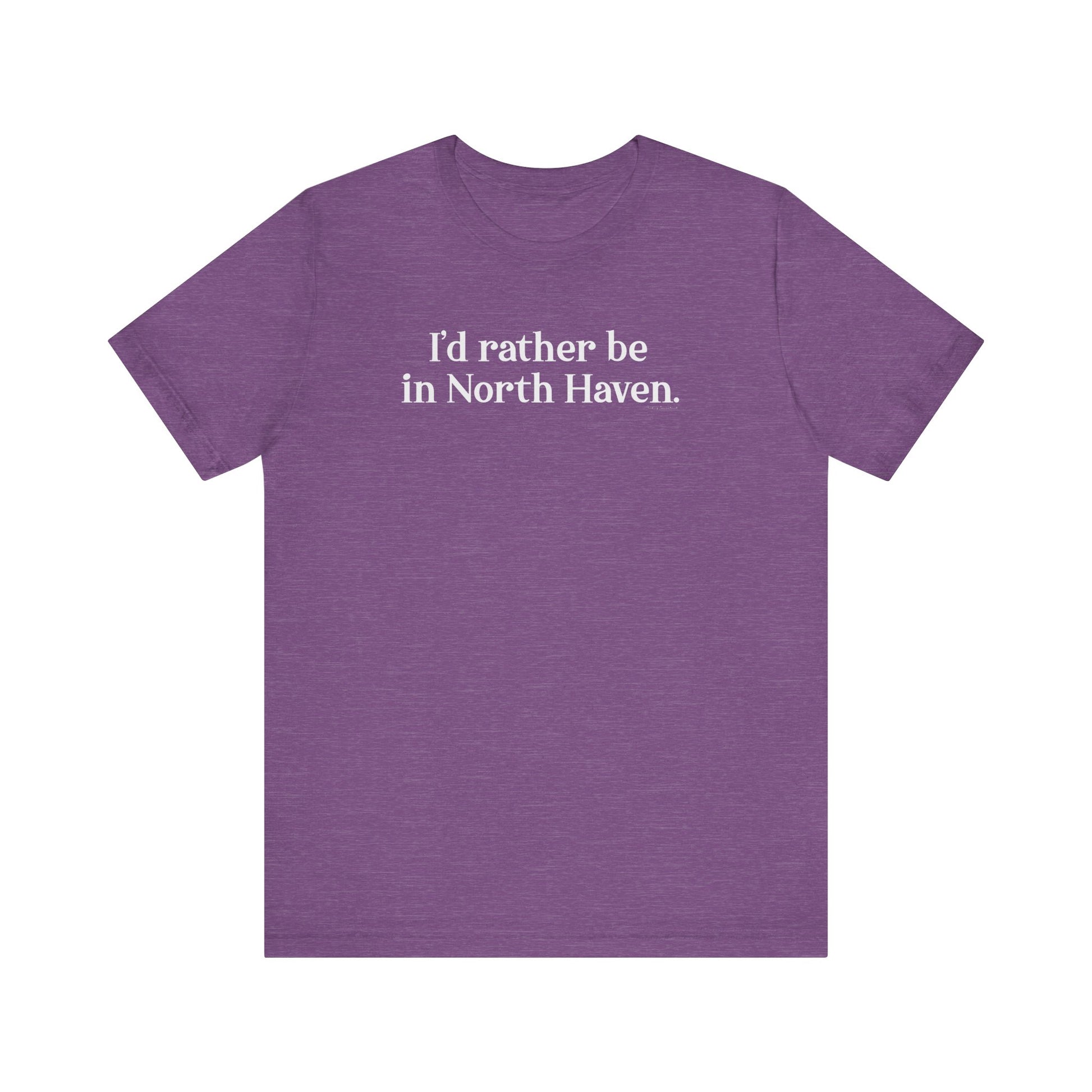 I'd rather be in North Haven // North Haven CT t shirts // Finding Connecticut